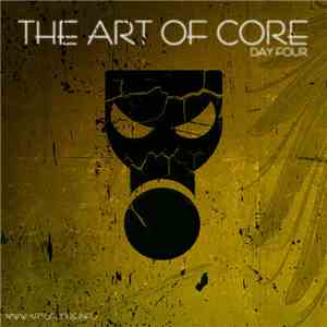 Various - The Art Of Core - Day Four flac album