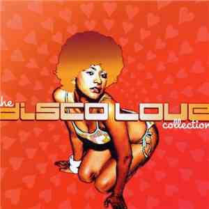 Various - The Disco Love Collection flac album