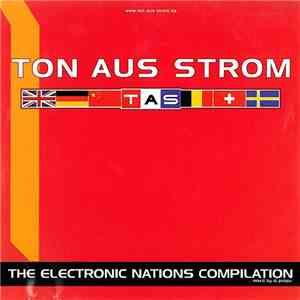 Various - Ton Aus Strom - The Electronic Nations Compilation flac album