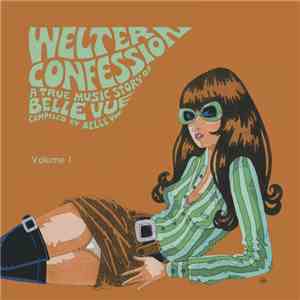 Various - Welter Confession Volume 1 flac album
