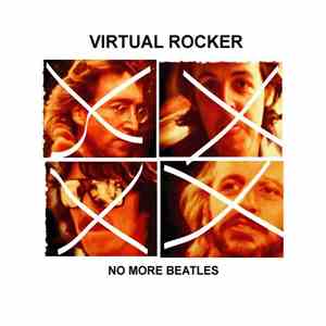 Virtual Rocker - No More Beatles flac album