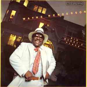 Wayne Henderson - Big Daddy's Place flac album