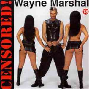 Wayne Marshall  - Censored! flac album