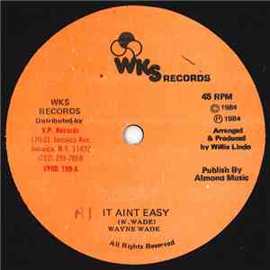 Wayne Wade - It Ain't Easy flac album