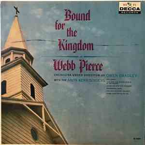 Webb Pierce - Bound For The Kingdom flac album