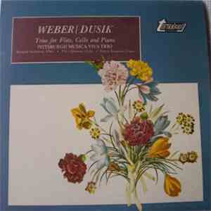 Weber / Dusik, Pittsburgh Musica Viva Trio - Trios For Flute, Cello And Piano flac album