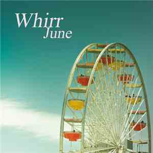 Whirr - June flac album