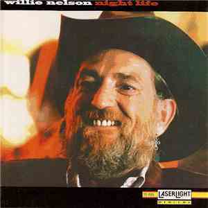 Willie Nelson - Night Life flac album