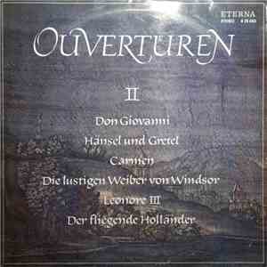 Wolfgang Amadeus Mozart, Engelbert Humperdinck, Georges Bizet, Otto Nicolai, Ludwig van Beethoven, Richard Wagner - Ouvertüren II flac album