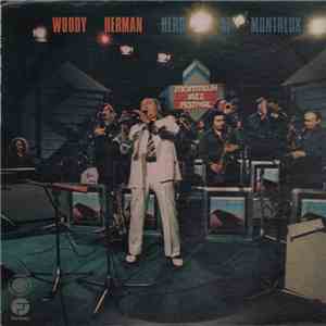 Woody Herman - Herd At Montreux flac album