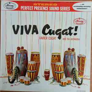 Xavier Cugat And His Orchestra - Viva Cugat! flac album