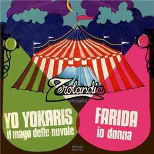 Yo Yokaris / Farida  - Il Mago Delle Nuvole / Io Donna flac album