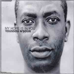 Youssou N'Dour - My Hope Is In You flac album