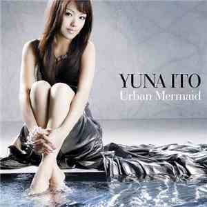 Yuna Ito - Urban Mermaid flac album