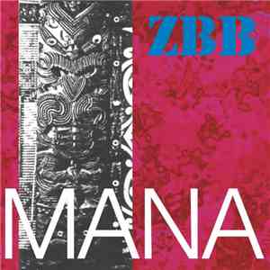 Zircon & The Burning Brains - Mana flac album