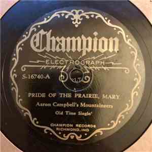 Aaron Campbell's Mountaineers - Pride Of The Prairie, Mary / Mother's Knee flac album