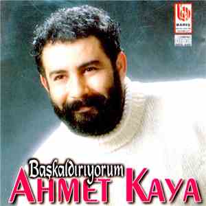Ahmet Kaya - Başkaldırıyorum flac album