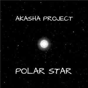 Akasha Project - Polar Star flac album