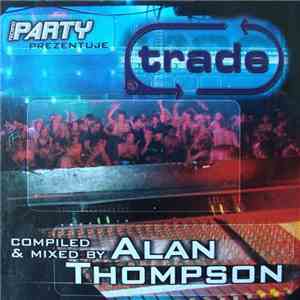 Alan Thompson - Trade flac album