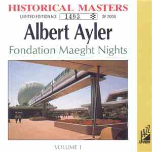 Albert Ayler - Fondation Maeght Nights - Volume 1 flac album