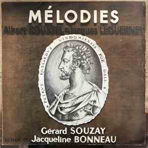 Albert Roussel, Jacques Leguerney, Gérard Souzay, Jacqueline Bonneau - Mélodies flac album