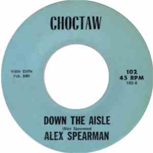 Alex Spearman - Down The Aisle flac album
