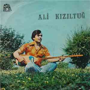 Ali Kızıltuğ - Kanlı Düğün / Kanlı Düğün (Devamı) flac album
