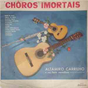 Altamiro Carrilho - Chôros Imortais flac album