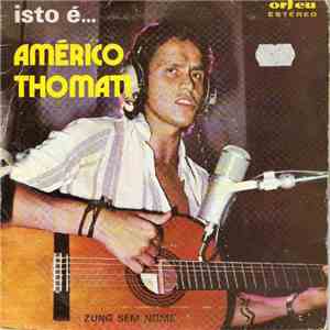 Américo Thomati - Zung Sem Nome flac album