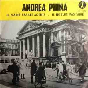 Andrea Phina - Je n'aime pas les agents flac album