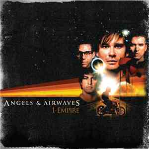 Angels & Airwaves - I-Empire flac album