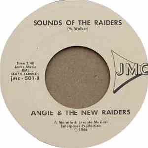 Angie & The New Raiders - It's A Lie / Sounds Of The Raiders flac album