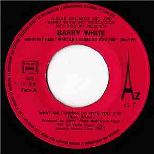 Barry White - What Am I Gonna Do With You flac album