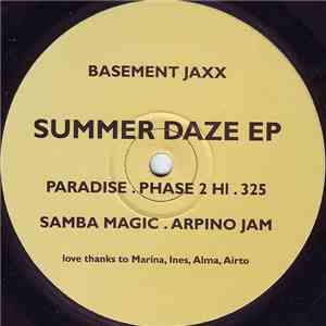 Basement Jaxx - Summer Daze EP flac album