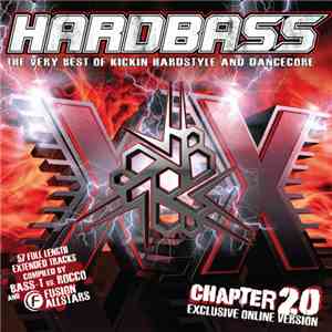 Bass-T vs. Rocco And Fusion Allstars - Hardbass Chapter 20 flac album