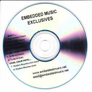 Bisc1 / Iller Than Theirs / Cool Calm Pete - Embedded Music Exclusives flac album