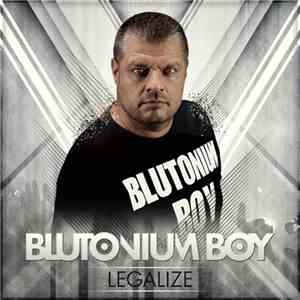 Blutonium Boy - Legalize flac album
