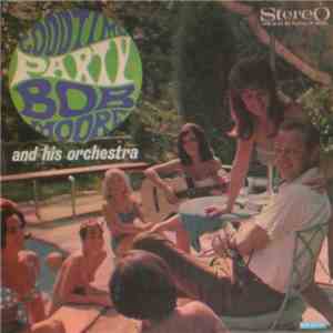 Bob Moore And His Orchestra - Good Time Party flac album