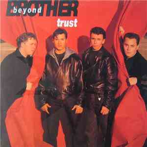 Brother Beyond - Trust flac album