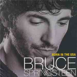 Bruce Springsteen - Born In The USA flac album