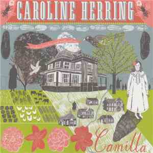 Caroline Herring - Camilla flac album