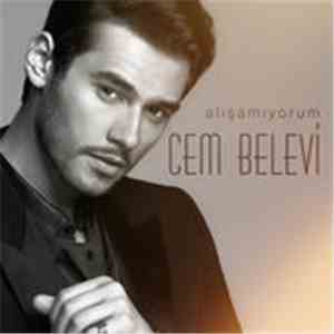 Cem Belevi - Alışamıyorum flac album