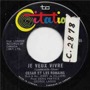 Cesar Et Les Romains - Je Veux Vivre / Il Est Jaloux flac album