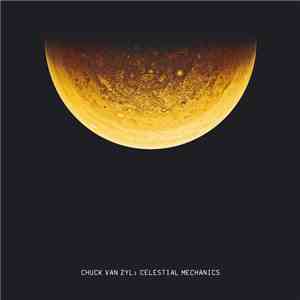 Chuck Van Zyl - Celestial Mechanics flac album