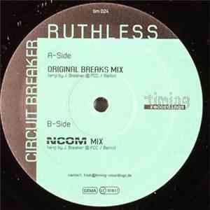 Circuit Breaker  - Ruthless flac album