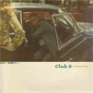 Club 8 - Missing You flac album