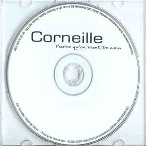Corneille - Parce Qu'On Vient De Loin flac album