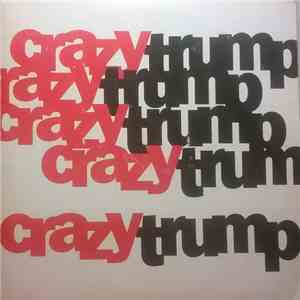 Crazytrump - Crazytrump flac album