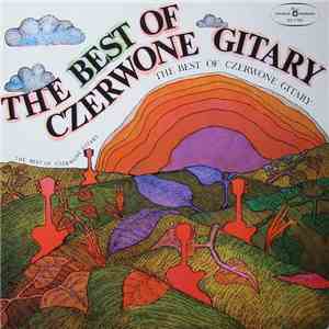 Czerwone Gitary - The Best Of Czerwone Gitary flac album
