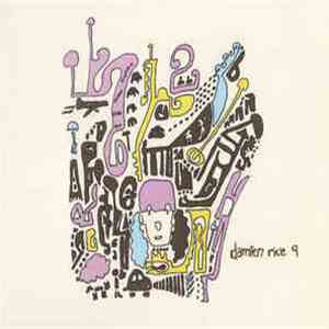 Damien Rice - 9 flac album